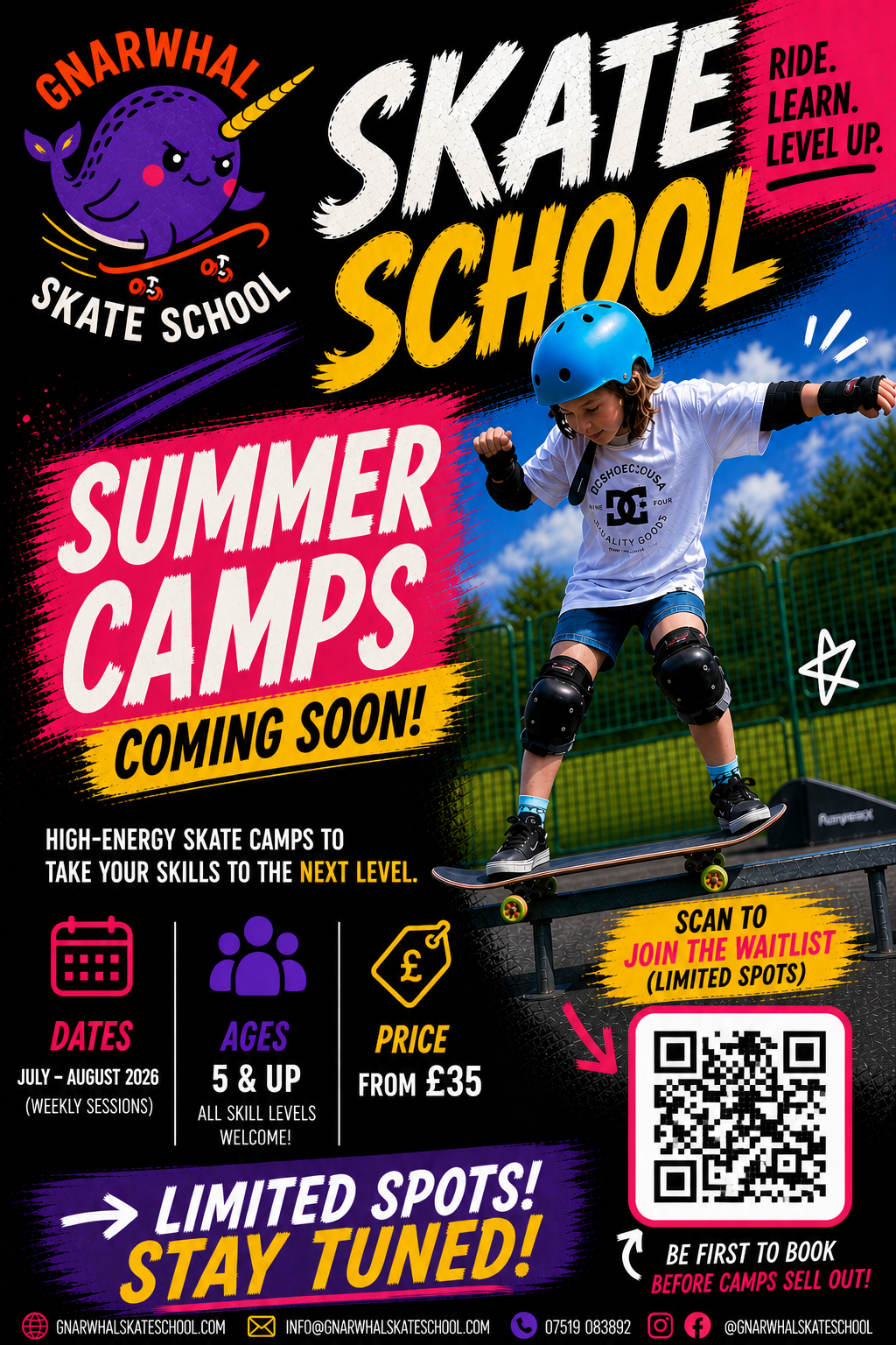Bright promotional flyer for Gnarwhal Skate School summer camps featuring a young skateboarder, bold neon graphics, QR code waitlist signup, ages 5 and up, and summer 2026 camp announcement.