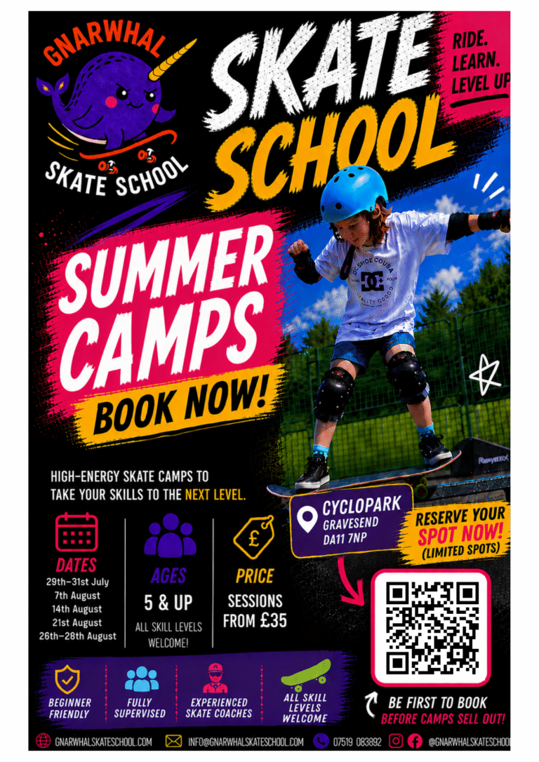 Bright and colourful promotional flyer for Gnarwhal Skate School Summer Camps featuring a young skateboarder performing a trick, bold graffiti-style graphics, summer camp dates, Cyclopark Gravesend location, sessions from £35, beginner-friendly coaching, and a QR code to reserve a spot.